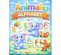 Animals Alphabet: Coloring Book for Kids, A Fun A-Z Alphabet Learning Book with Cute Animals for Toddlers and Preschoolers