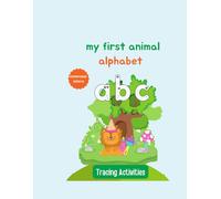 Animals Alphabet Tracing Book - Lowercase Letters: Preschool Letter Tracing with Animals - A to Z Lowercase Workbook for Beginners