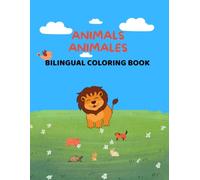 Animals / Animales: Bilingual Coloring Book