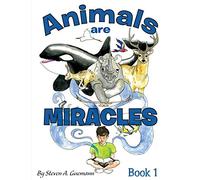 Animals are Miracles
