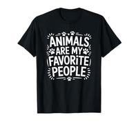Animals are My Favorite People, Veterinarian and Vet Tech T-Shirt