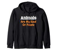 Animals Are My Kind Of People Bold Expression Zip Hoodie