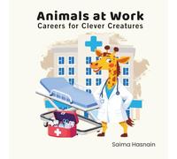 Animals at Work: Careers For Clever Creatures