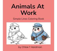 Animals At Work: Simple Lines Coloring Book