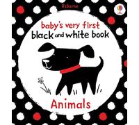 Baby's Very First Black and White Animals – Baby's Very First Books – Usborne