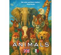 Animals: Color & Learn Italian (Color and Learn: First Words)