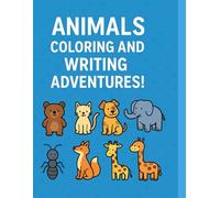 Animals coloring and writing adventures