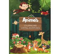 Animals coloring and writing adventures