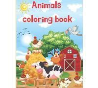 Animals Coloring Book: Awesome Animals For Kids Ages 5-8,Pets,Wild and Domestic Animals,Sea Creatures