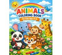 Animals Coloring Book: Fun and Easy Coloring Pages for Kids Ages 4-6