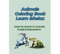 Animals Coloring Book: Learn & Relax