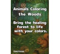 Animals Coloring the Woods