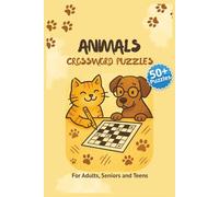 ANIMALS CROSSWORD PUZZLE: Crossword puzzles with easy to read print about Animals, wildlife and more | 6x9 inches, 120 pages | 50+ puzzles … gifts for vacations, holidays, and relaxations