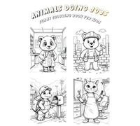 Animals Doing Jobs - Funny Coloring Book for Kids