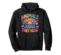 Animals Dont Judge They Heal Rainbow Paw Love Pullover Hoodie