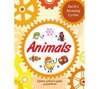 Animals (Earth's Amazing Cycles)