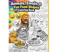 Animals, Emotions & Food Coloring Book