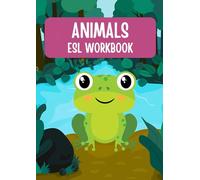 ANIMALS ESL WORKBOOK