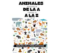 Animals from A to Z: Animales de la A a la Z