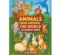 Animals From Around the World: Wildlife Families