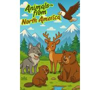 Animals from North America (Animal World Tour)