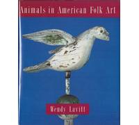 Animals in American Folk Art