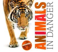 Animals in Danger (Environmental Issues)
