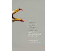 Animals in Irish Literature and Culture (Palgrave Studies in Animals and Literature)