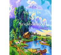 Animals In My Neighbourhood