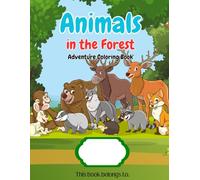 Animals in the Forest: Adventure Coloring Book