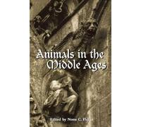 Animals in the Middle Ages (Routledge Medieval Casebooks)