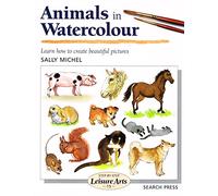 Animals in Watercolour (SBSLA15) (Step-by-Step Leisure Arts)