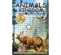 Animals kingdom word search book: Animals Kingdom word search book: Word Search Adventure with Animals from Land, Sea, and Sky with Brain Relaxing and ... Animal Word Searches for Kids and Adults