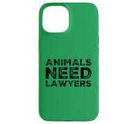Animals Need Lawyers Funny Vegan No Meat Vegetarian Humor Case for iPhone 15
