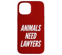 Animals Need Lawyers Funny Vegan No Meat Vegetarian Humor Case for iPhone 15