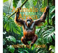 Animals of Africa coloring book
