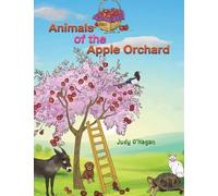 Animals of the Apple Orchard