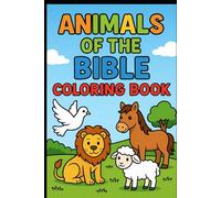 Animals of the Bible: Coloring Book