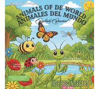 Animals of the world Animales del mundo: Insects