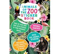 Animals of the Zoo Sticker Book: Over 100 stickers