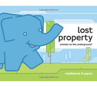 Animals on the Underground - Lost Property