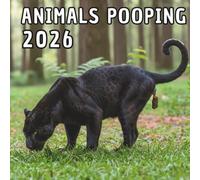Animals Pooping 2026: 24 hilarious photos | Unique and funny gift for animal lovers, coworkers, and friends | A quirky and entertaining planner (birthdays, holidays, gag gift)