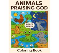 Animals Praising God Coloring Book