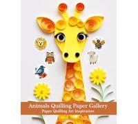 Animals Quilling Paper Gallery: Paper Quilling Art Inspiration