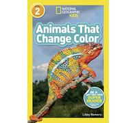 Animals That Change Color (L2) (National Geographic Readers)