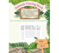 Animals Tracing Book: Letter Tracing • Animal Coloring • Fun Activities