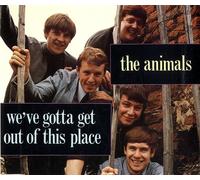 Animals - We've Gotta Get Out Of This Place
