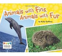 Animals with Fins, Animals with Fur (Engage Literacy Turquoise)