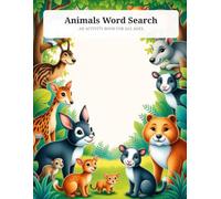 Animals Word Search: Engaging Puzzles Across 50 Animal Categories