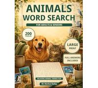 Animals Word Search for Adults & Seniors: 200 Large Print Puzzles for Relaxing Brain Fun